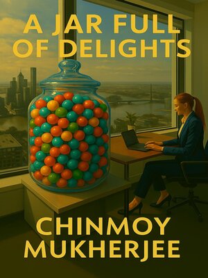 cover image of A Jar Full of Delights